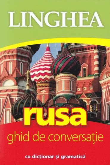 Rusa Ghid De Conversatie Cu Dictionar Si Gramatica De Anonim Bookzone