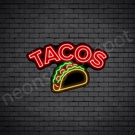 Tacos V Neon Sign Neon Signs Depot