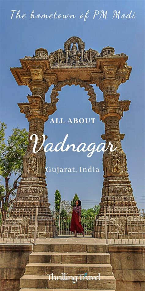 Vadnagar Gujarat - a tiny town steeped in history - Thrilling Travel