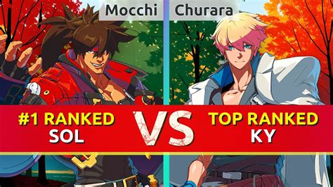 Ggst Mocchi Ranked Sol Vs Churara Top Ranked Ky High Level