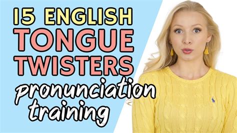 [update] Improve Your Pronunciation With These Tongue Twisters