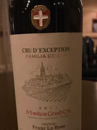 Familia Deicas Cru D Exception Ch Teau Franc La Rose Saint Emilion