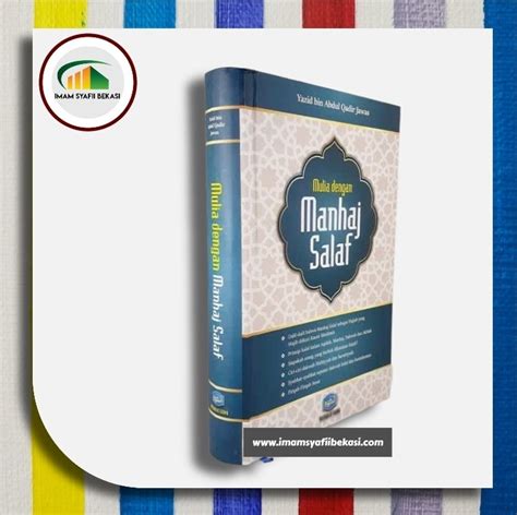 Buku Mulia Dengan Manhaj Salaf Ustadz Yazid Bin Abdul Qadir Jawas