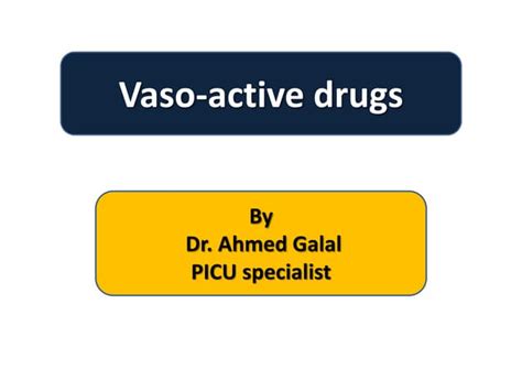 Vasoactive drugs | PPT