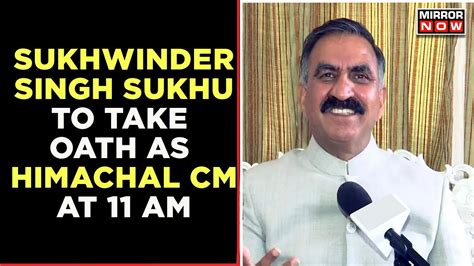 Sukhwinder Singh Sukhu To Take Oath As Himachal Pradesh Cm At Am