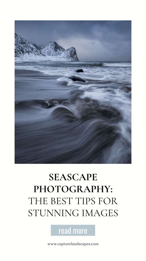 Seascape Photography: 7 Tips for Stunning Images - CaptureLandscapes