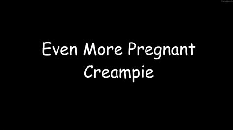 Awesomekate Even More Pregnant Creampie Camembeds