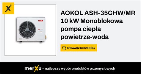 Aokol ASH 35CHW MR 10 kW Monoblokowa pompa ciepła powietrze woda