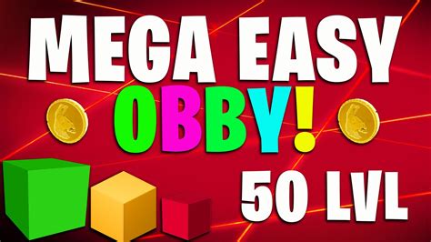 50 LVL MEGA EASY OBBY 3791-1929-0988 by g1dds - Fortnite Creative Map ...