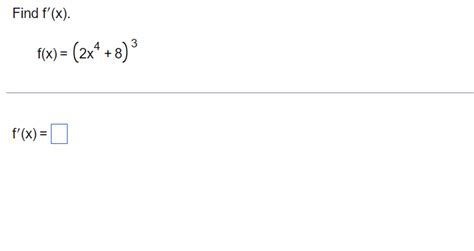 Solved Find F′x Fx2x483 F′xfind F′x