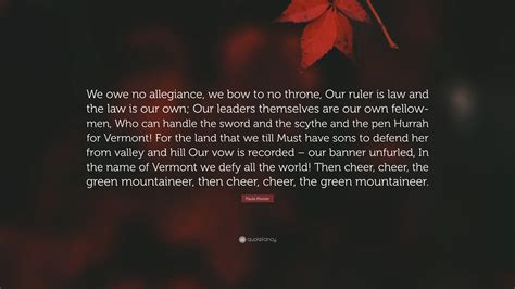 Paula Munier Quote We Owe No Allegiance We Bow To No Throne Our