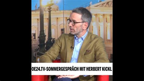 Das oe24TV Sommergespräch 2023 mit Herbert Kickl YouTube