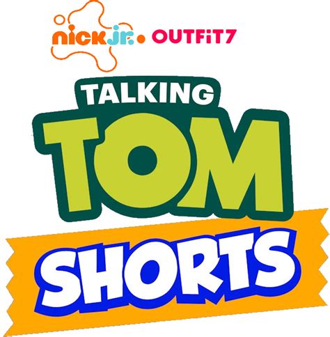 What If Nickjr Outfit7 Talking Tom Shorts Logo By Melvin764g On Deviantart