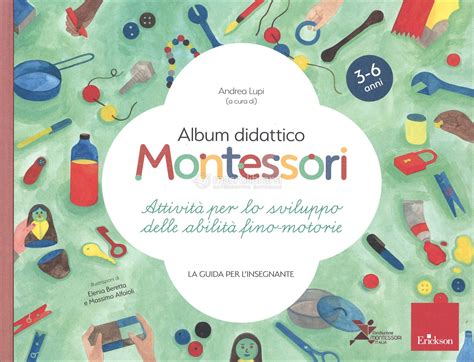 Album Didattico Montessori Attività per lo Sviluppo delle Abilità