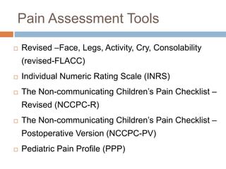 Pain assessment tool for pediatric p opulation | PPT