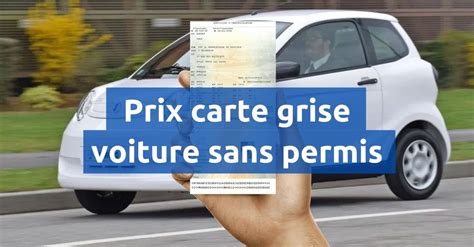 Pr Sentation Imagen Faire Une Carte Grise Sans Permis Fr