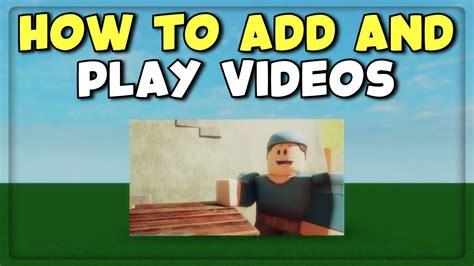 How To Add And Play Videos Part And Screengui Tutorial Roblox