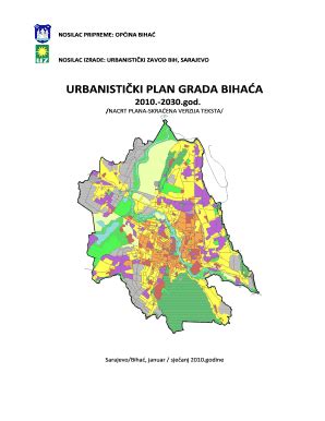 Urbanistički Plan Grada Bihaća Complete with ease airSlate SignNow