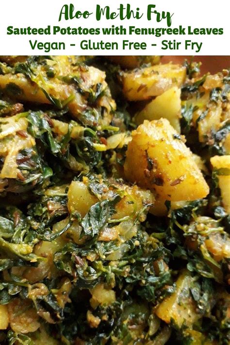 Easy Methi Aloo Sauteed Potato Fenugreek Leaves Artofit