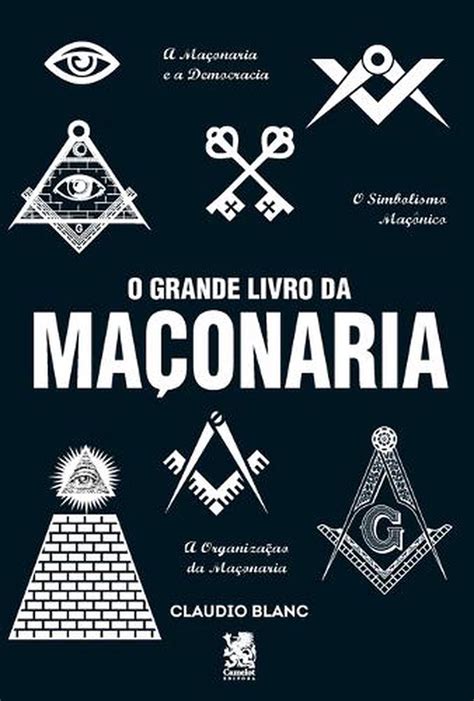 O Grande Livro Da Maconaria By Claudio Blanc Paperback