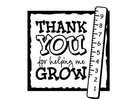 Thank You For Helping Me Grow Printable Black And White Printable