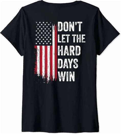 Hot Trending Kiraa Tee With American Flag Don T Let The Hard Days Win