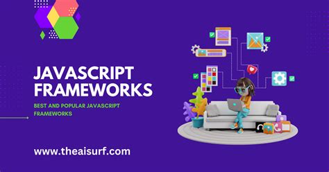 15 Best JavaScript Frameworks To Try In 2025 Find The Best AI Tools