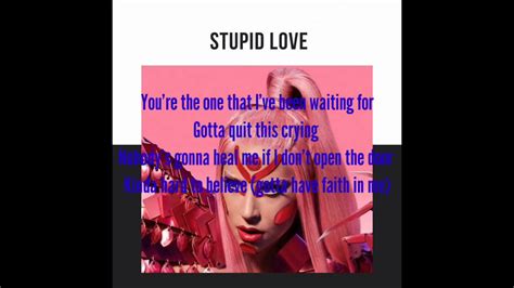 Lady Gaga Stupid Love Lyrics Youtube