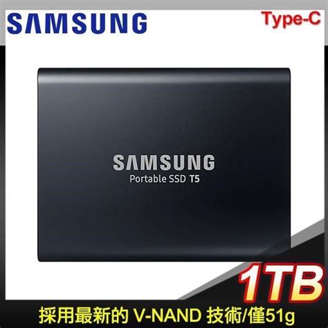 Samsung 三星 【南紡購物中心】 Portable Ssd T5 1tb Usb 3 1 外接ssd固態硬碟 540 Mb S 《炫英黑》 Pchome 24h購物