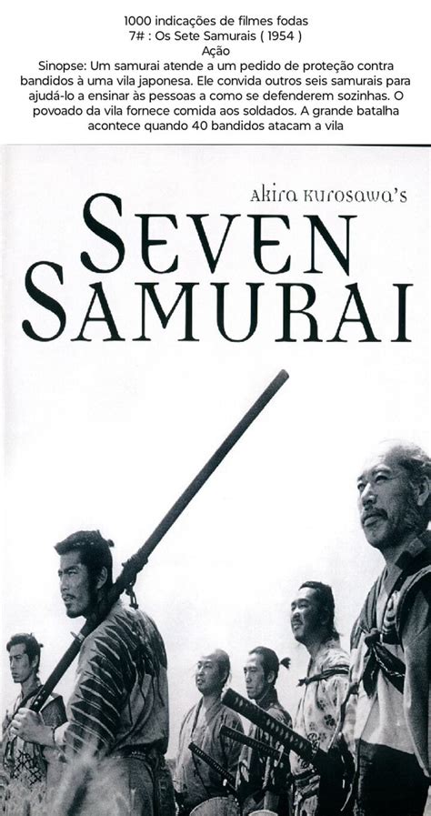 1000 indicações de filmes fodas 7 Os Sete Samurais 1954 Ação