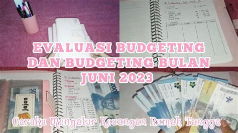 BUDGETING BULAN JUNI 2023 EVALUASI BUDGETING BULAN MEI CARAKU