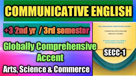 Globally Comprehensive Accent Communicative English SEC1 3 3rd