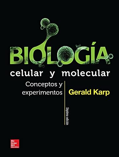 Biología Celular Y Molecular 7ª Edición De Karp Gerald Muy Bueno