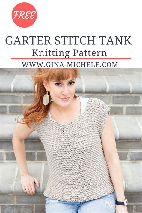 Easy Garter Stitch Tank Knitting Pattern Gina Michele Summer