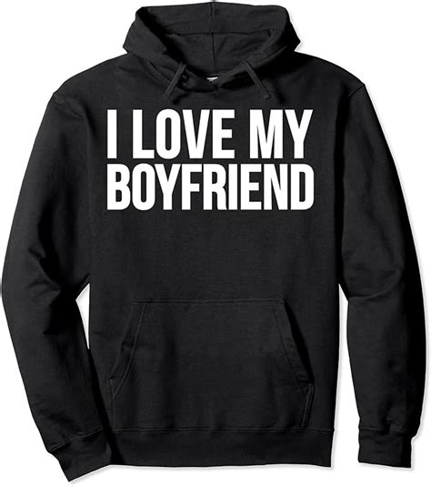 I Love My Boyfriend Valentines Day Pullover Hoodie Uk Fashion