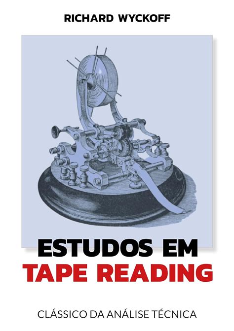 Amazon Br EBooks Kindle Estudos Em Tape Reading Wyckoff Richard