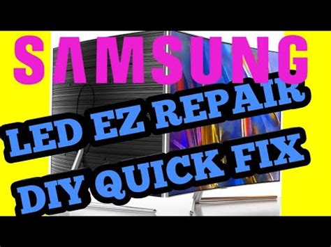 How To Repair Samsung Backlights Easy Youtube