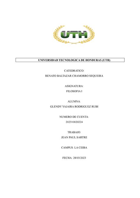 Informe Jean Paul Sartre Universidad Tecnologica De Honduras Uth Catedratico Renato