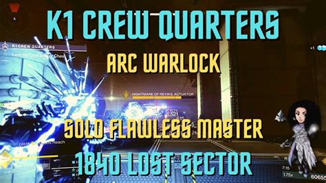 Destiny Solo Flawless Master Lost Sector K Crew Quarters Arc