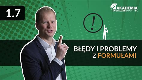 1 7 Błędy i problemy z formułami Kurs Formuły i operacje na danych