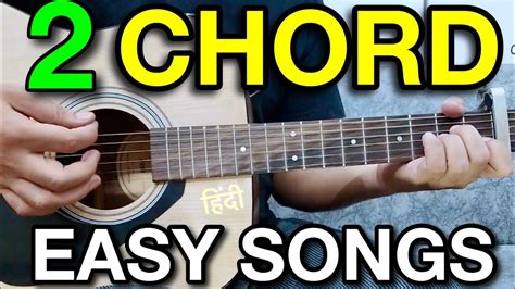 Easy Bollywood Songs On Guitar with 2 Chords | Easy Hindi Songs On ...