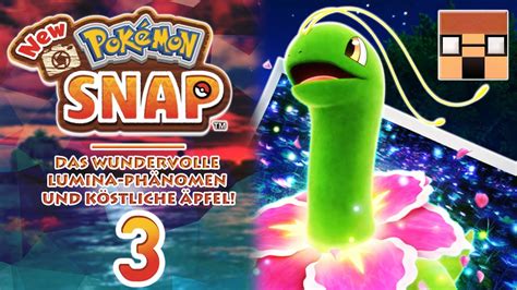 New PokÉmon Snap 📷 • 03 Deutsch • Das Wundervolle Lumina PhÄnomen