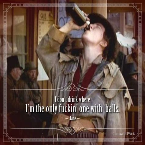 Jane From Deadwood Quotes