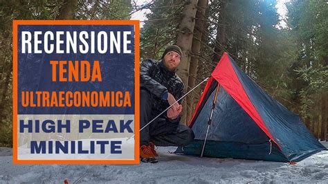 Una Tenda Ultraleggera UltraECONOMICA La High Peak MiniLite YouTube