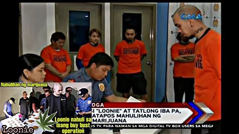 Loonie Nahuli Sa Isang Buy Bust Operation Full Video Youtube