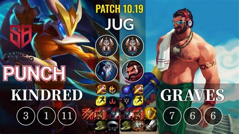 SB Punch Kindred Vs Graves Jungle KR Patch 10 19 YouTube