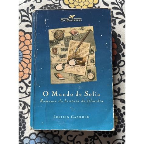 Livro O Mundo De Sofia Jostein Gaarder Shopee Brasil