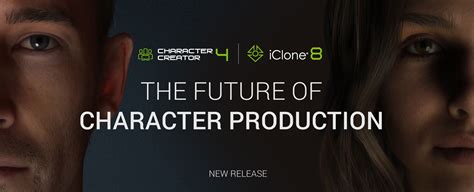 Immense Innovation For Character Creator 4 And Iclone 8 From Reallusion