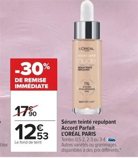 Promo L Oreal Paris Serum Teinte Repulpant Accord Parfait Chez Carrefour