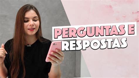 PERGUNTAS E RESPOSTAS Part 1 YouTube